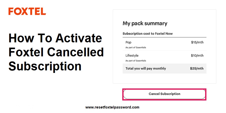 How to Reactivate Foxtel Cancelled Subscription